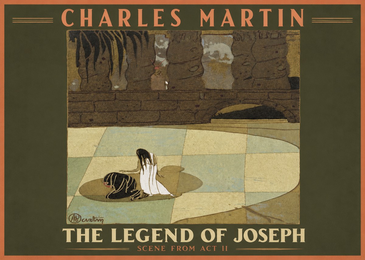 Charles Martin The Legend of Joseph - Scene from Act Ii No2 - Poster