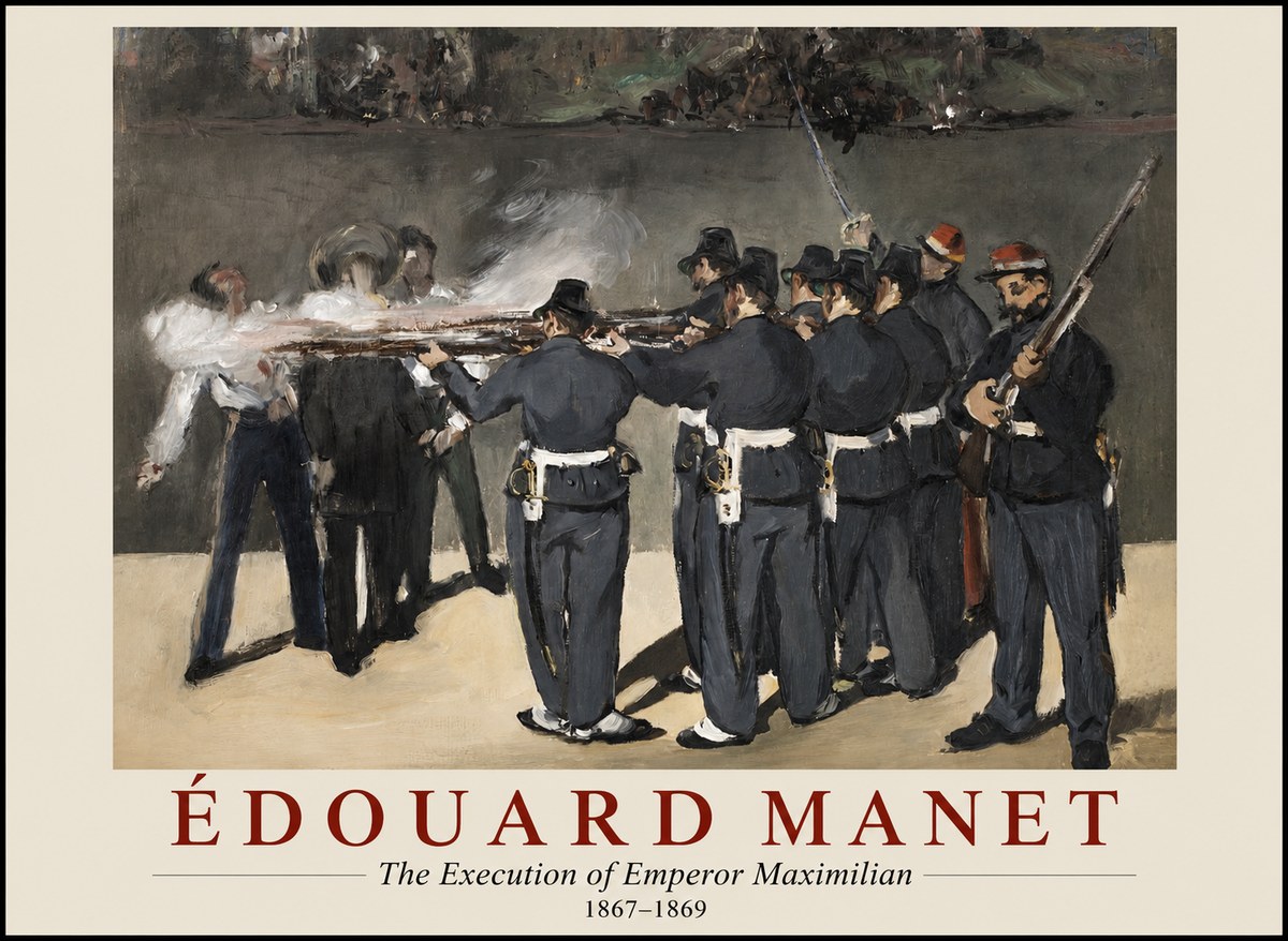 Édouard Manet The Execution of Emperor Maximilian No1 - Poster