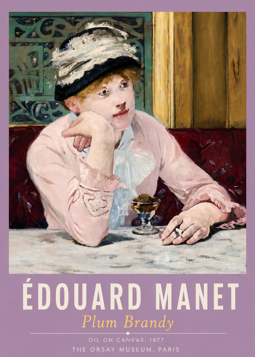 Édouard Manet Plum Brandy No4 - Poster