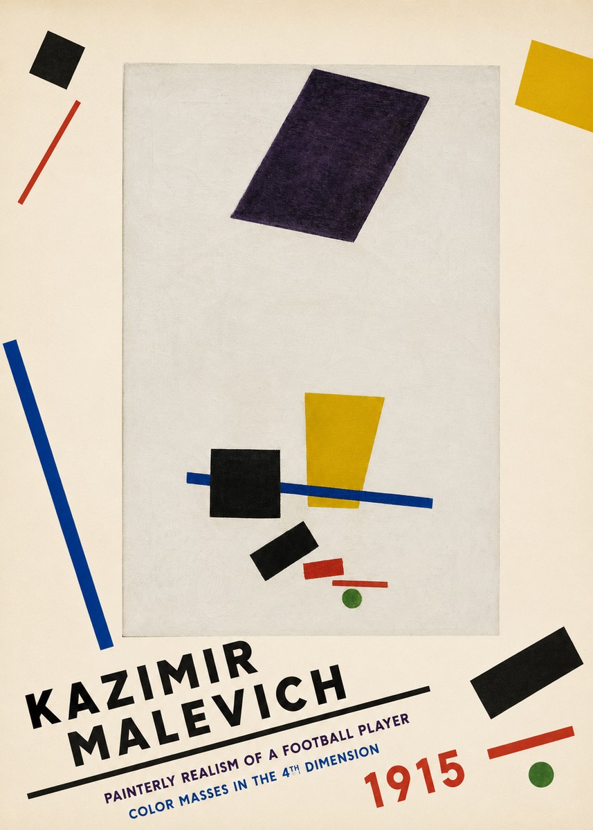 Kazimir Malevich Painterly Realism of a Football Player Color Masses in the 4Th Dimension No3 - Poster