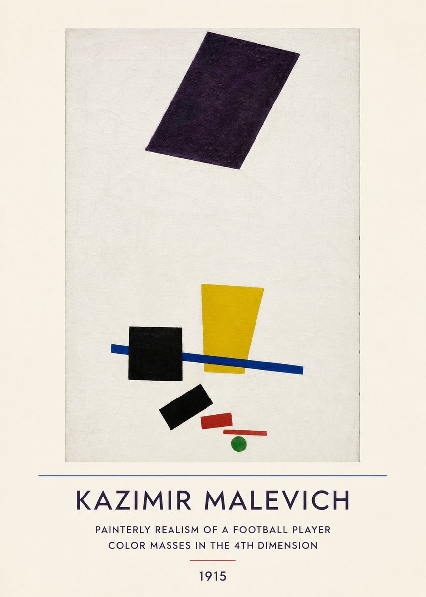Kazimir Malevich Painterly Realism of a Football Player Color Masses in the 4Th Dimension No4 - Poster