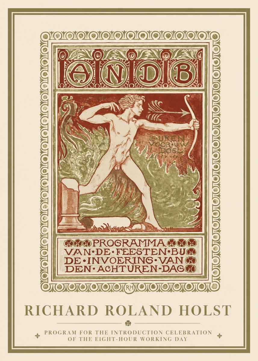Richard Roland Holst Programma Van De Feesten Bij De Invoering Van Den Achturen-dag No1 - Poster