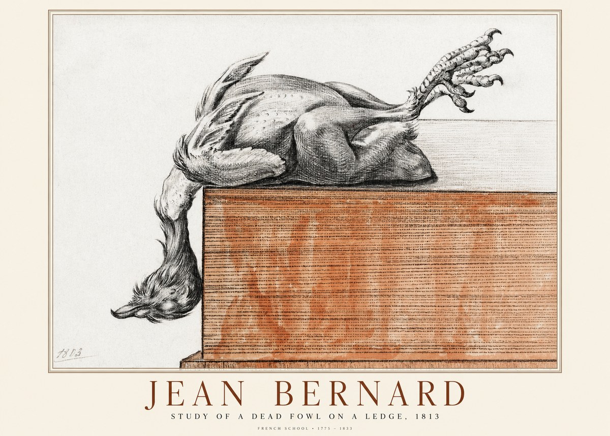 Jean Bernard Study of a Dead Fowl on a Ledge, 1813 No1 - Poster