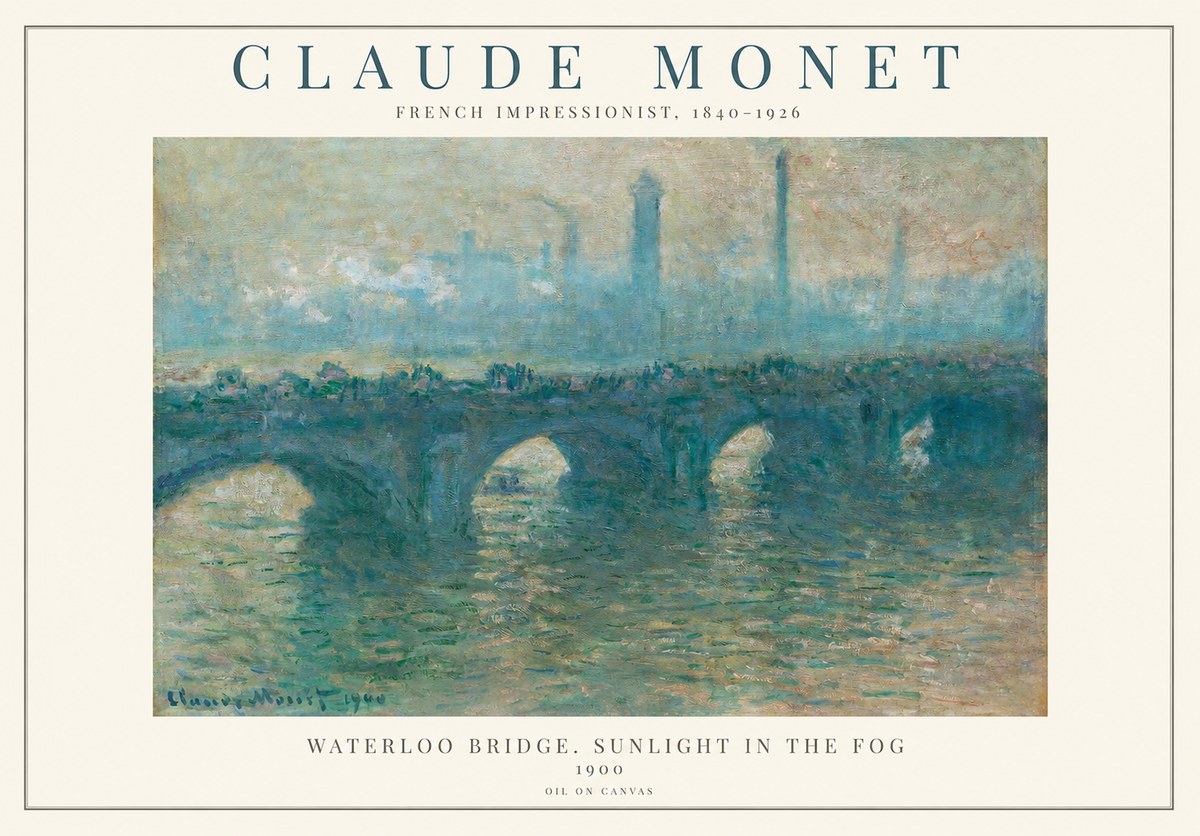 Monet Waterloo Bridge. Sunlight in the Fog No1 - Poster
