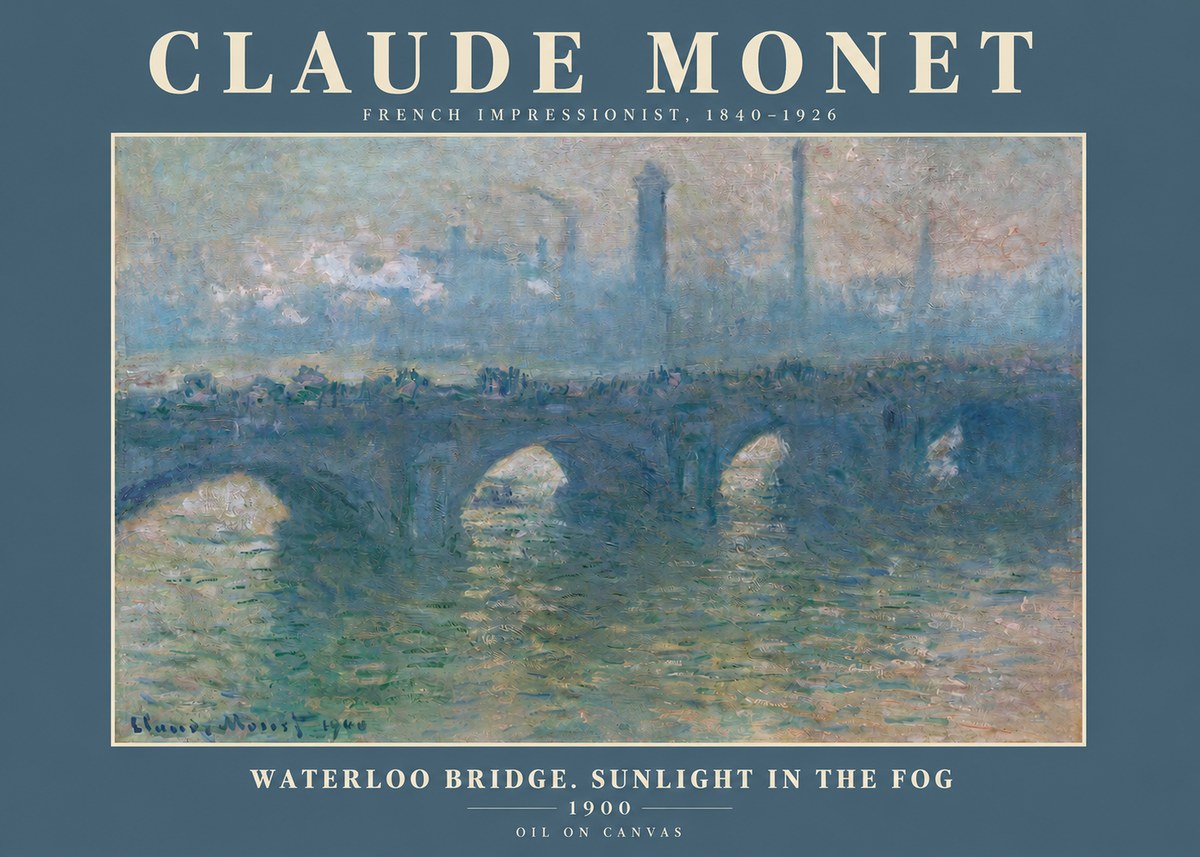 Monet Waterloo Bridge. Sunlight in the Fog No2 - Poster