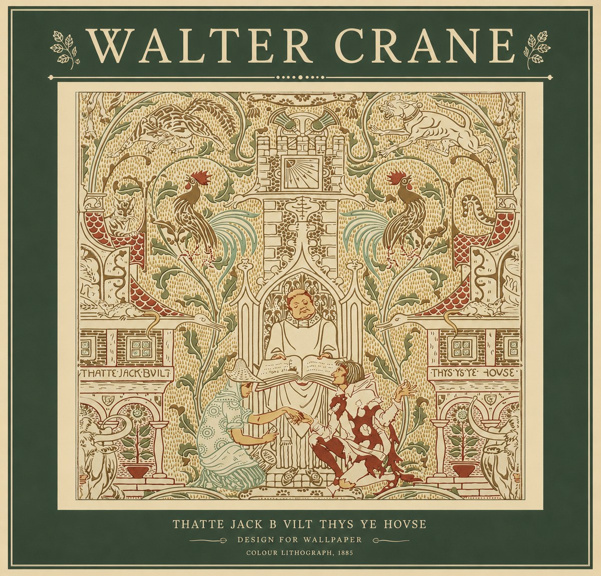 Walter Crane Design for "Thatte Jack B Vilt Thys Ye Hovse" No2 - Poster