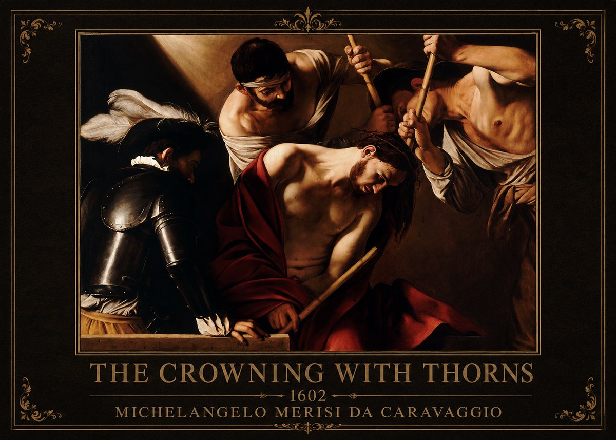 Michelangelo Merisi da Caravaggio The Crowning with Thorns II No1 - Poster