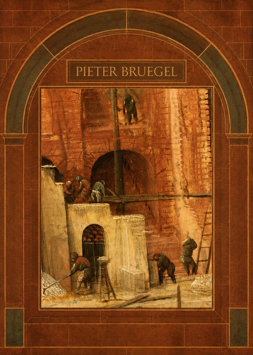 Pieter Bruegel The Tower of Babel XVI No3 - Poster