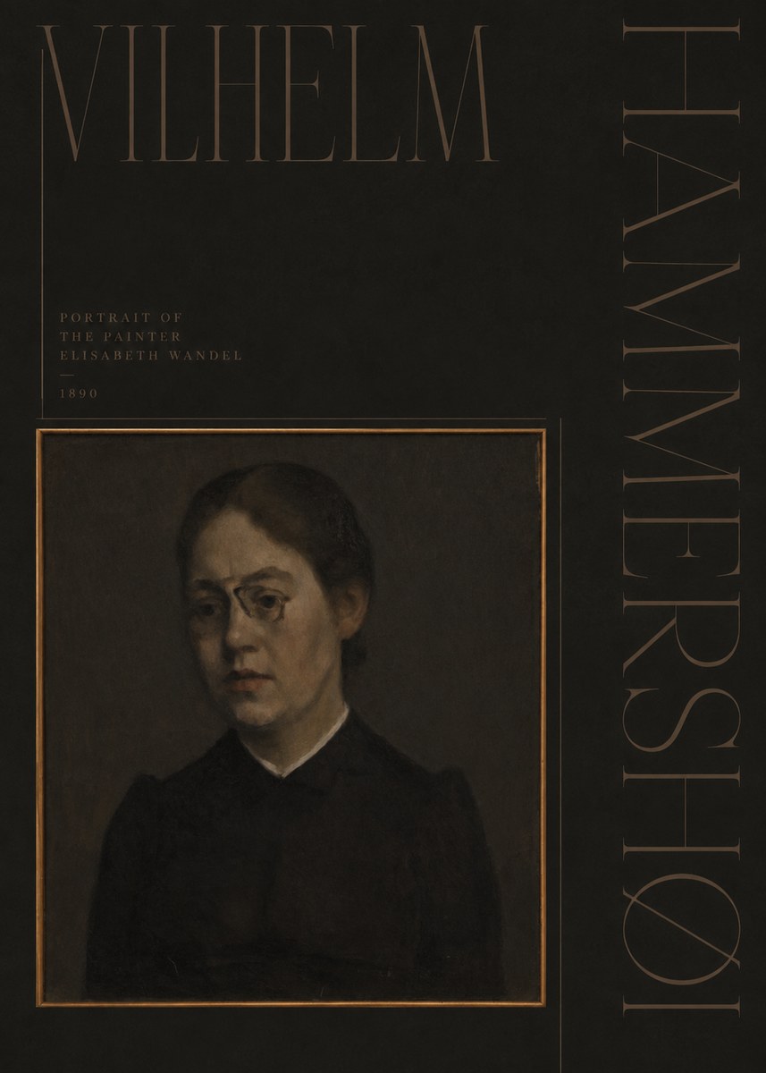 Vilhelm Hammershøi Portrait of the Painter Elisabeth Wandel · 1890 No5 - Poster